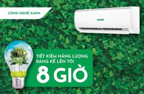 Điều hòa HIKAWA - Giá trị bền vững, sản phẩm đa dạng