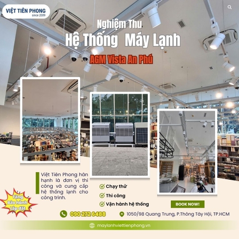 Việt Tiên Phong Nghiệm Thu Hệ Thống Máy Lạnh Tại AGM Vista An Phú – Đảm Bảo Vận Hành Ổn Định