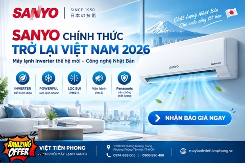 Máy lạnh Sanyo chính thức trở lại Việt Nam 2026 – Công nghệ Nhật, Panasonic bảo chứng