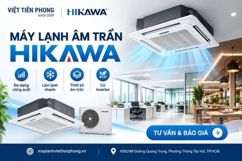 Máy Lạnh Âm Trần Hikawa: Công Suất, Ưu Điểm Và Các Model Đáng Tham Khảo
