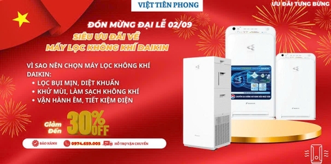 Ưu đãi máy lọc không khí Daikin nhân dịp Đại lễ 02/09 – Giảm giá đến 30% tại Việt Tiên Phong