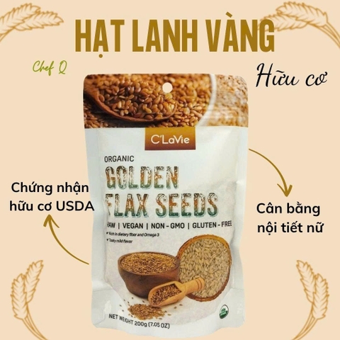 Hạt lanh vàng hữu cơ C'lavie