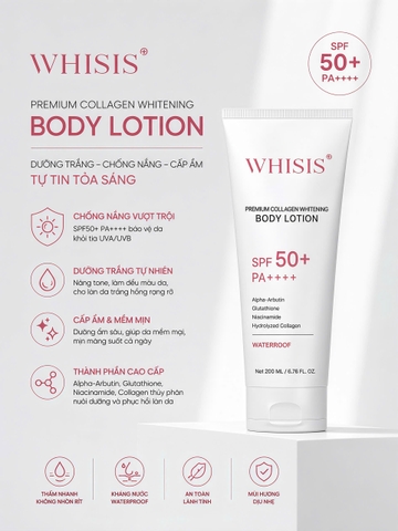 Kem Body Trắng Da Chống Nắng Nâng Tone Trắng Hồng Rạng Rỡ WHISIS Premium Collagen Whitening Body Lotion 200ml