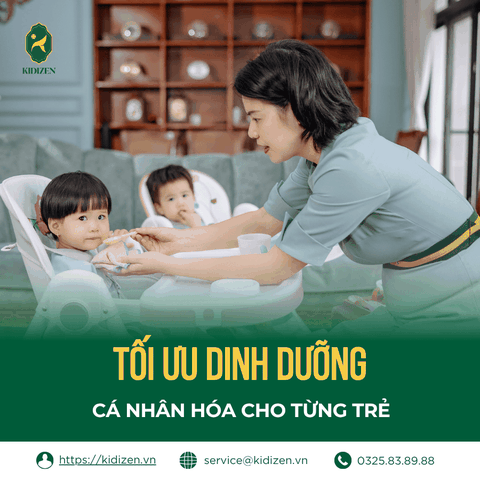 TỐI ƯU DINH DƯỠNG CÁ NHÂN HÓA CHO TỪNG TRẺ