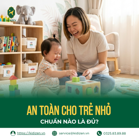 AN TOÀN CHO TRẺ NHỎ: CHUẨN NÀO LÀ ĐỦ ĐỂ CON TỰ DO KHÁM PHÁ?