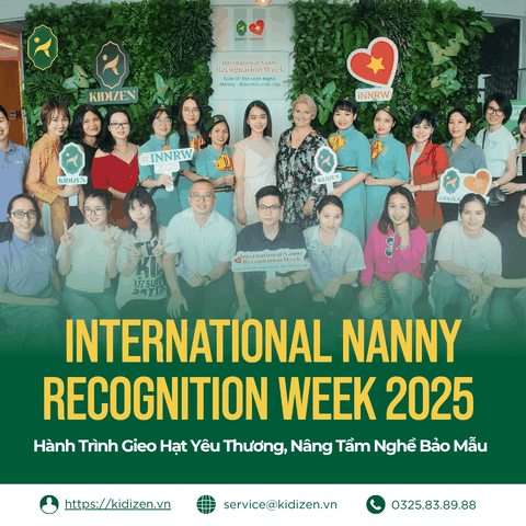 International Nanny Recognition Week 2025 - Hành Trình Gieo Hạt Yêu Thương, Nâng Tầm Nghề Bảo Mẫu
