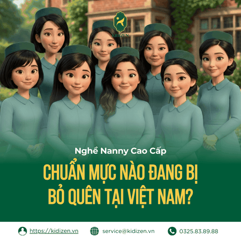 Nghề Nanny Cao Cấp: Chuẩn Mực Nào Đang Bị Bỏ Quên Tại Việt Nam?