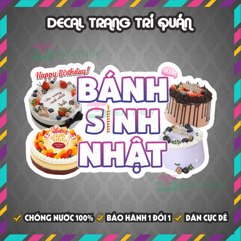 Decal BÁNH SINH NHẬT - Decal Dán Tường Trang Trí Quán Ăn, Trà Sữa, Cà Phê - Chống Thấm Nước, Chống Nắng, Cắt Sẵn