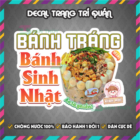 Decal BÁNH TRÁNG BÁNH SINH NHẬT - Decal Dán Trang Trí Quán Ăn, Trà Sữa - Chống Thấm Nước, Chống Nắng, Cắt SÂT