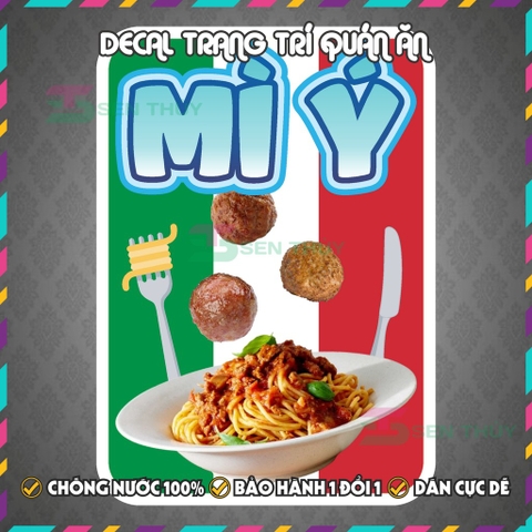 Decal MÌ Ý - Decal Dán Tường Trang Trí Quán Ăn, Trà Sữa, Cà Phê - Chống Thấm Nước, Chống Nắng, Cắt Sẵn