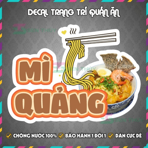 Decal MÌ QUẢNG - Decal Dán Tường Trang Trí Quán Ăn, Trà Sữa, Cà Phê - Chống Thấm Nước, Chống Nắng, Cắt Sẵn