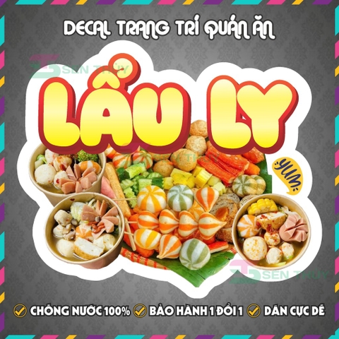 Decal LẨU LY - Decal Dán Tường Trang Trí Quán Ăn, Trà Sữa, Cà Phê - Chống Thấm Nước, Chống Nắng, Cắt Sẵn