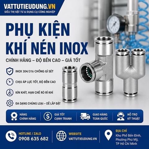 Cung Cấp Phụ Kiện Khí Nén Inox Tại Yên Bái Chính Hãng – Độ Bền Cao – Giá Tốt