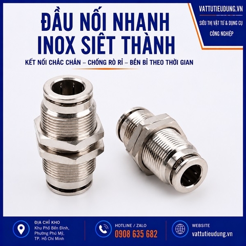 ĐẦU NỐI NHANH INOX SIẾT THÀNH