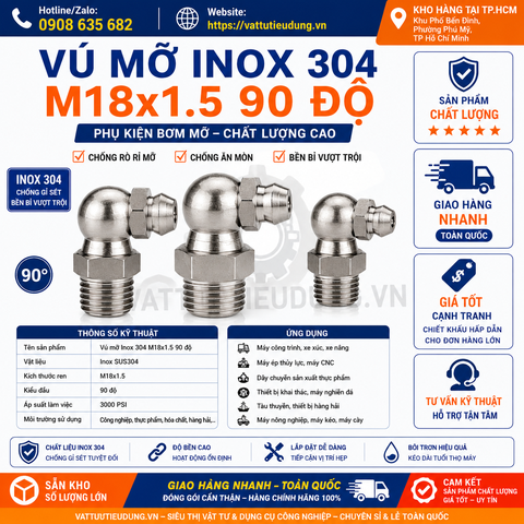 Vú Mỡ Inox 304 M18x1.5 90 Độ