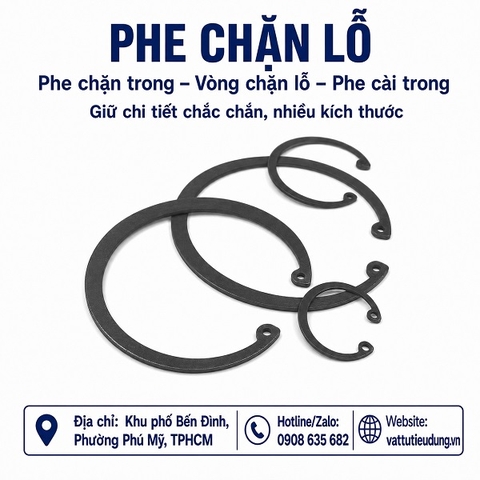 PHE CHẶN LỖ( PHE CHẶN TRONG,VÒNG CHẶN LỖ,PHE CÀI TRONG)