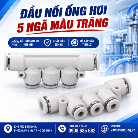 ĐẦU NỐI ỐNG HƠI 5 NGÃ MÀU TRẮNG