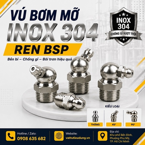 VÚ BƠM MỠ INOX - REN BSP