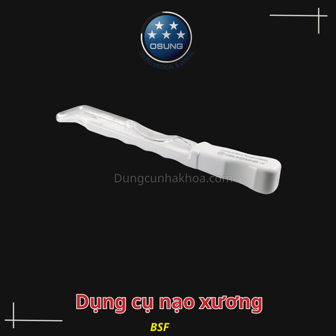 Dụng cụ nạo xương Bone Scraper BSF - Osung