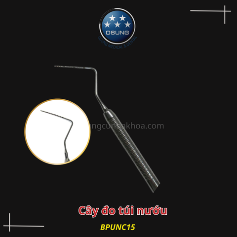 Cây đo túi nướu - Probe BPUNC15 Osung