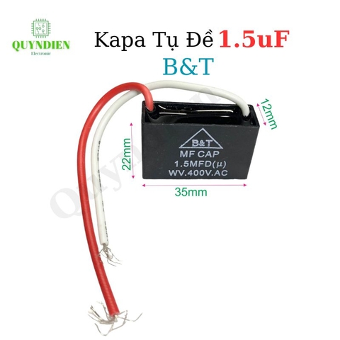 Tụ điện kapa tụ đề tụ ngậm tụ quạt 1.5uf 400V.AC B&T