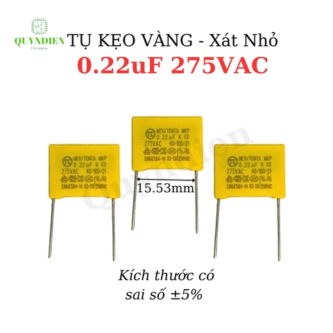 Tụ Kẹo Vàng 224K  0.22uF 275VAC-Xát Nhỏ