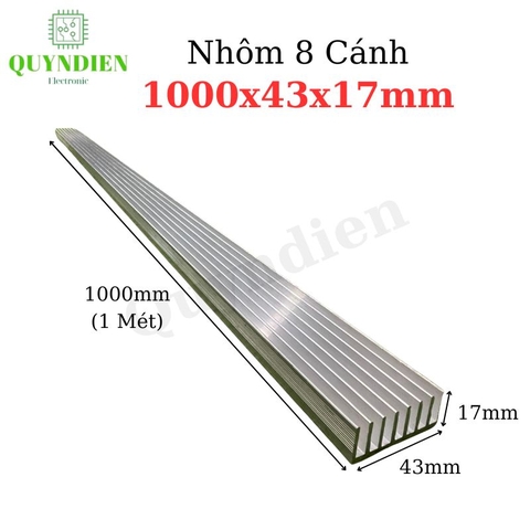 Nhôm Tản Nhiệt 8 Cánh Nhỏ Dài 1 mét 1000x43x17mm