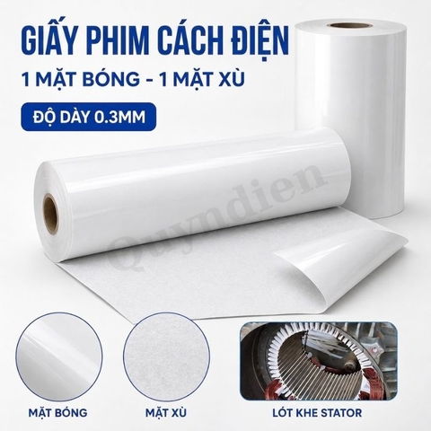 Giấy Phim Cách Điện Trắng 1 Mặt Bóng 1 Mặt Xù Dày 0.3mm