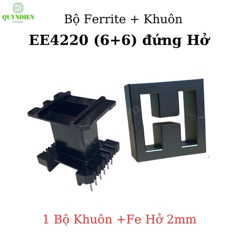 Lõi Biến áp xung EE4220 khuôn đứng HỞ (6+6 chân)