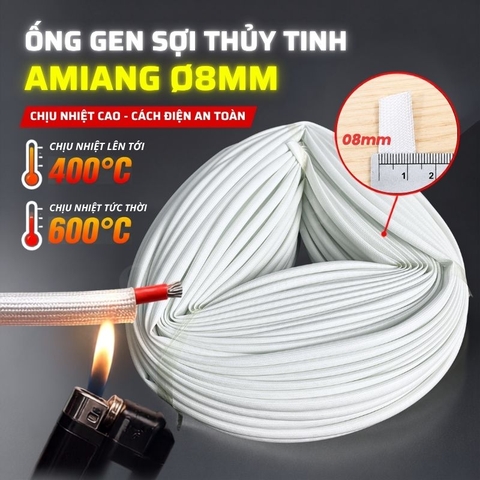 Ống Gen Amiang Sợi Thuỷ Tinh Size 8mm