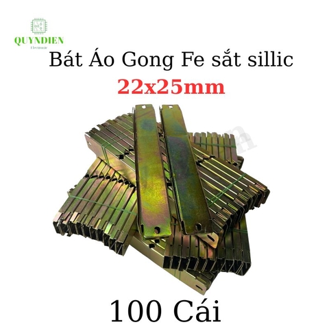 Bát Áo Gong Fe sắt sillic 22mm dài khuôn 25mm dùng cho Biến Áp-100 Cái