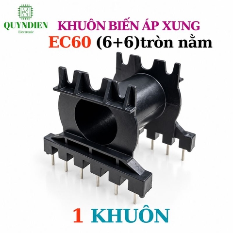 Khuôn EC60 (6+6 chân) Dùng Lõi Ferrit EC60
