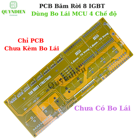 PCB Băm rời 8 IGBT Auto nguồn nước, auto dòng (chưa có bo lái)