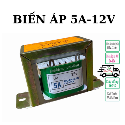 Biến áp cách ly 12V 5A dây đồng 0-12v (Hoàn Cầu)