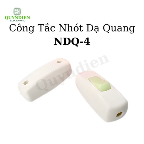 Công Tắc Nhót Dạ Quang NDQ-4 Bật Tắt Dễ Dàng, An Toàn Trong Mọi Không Gian