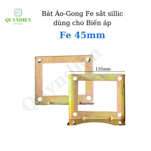 Bát Áo Gong Fe sắt sillic cho Fe 45mm lỗ dùng trong máy Biến Áp
