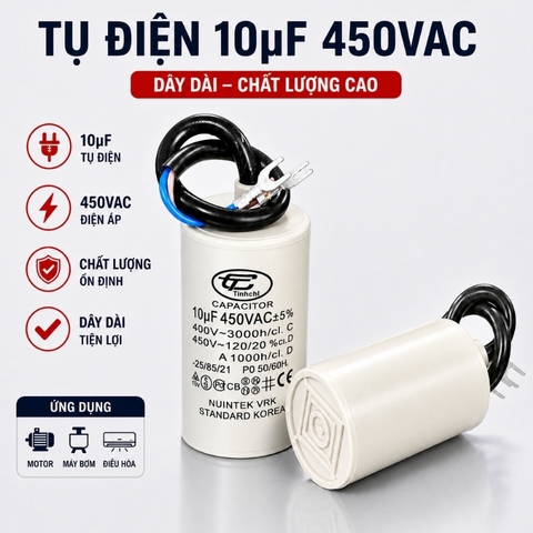Tụ Đề Máy Bơm Tinh Chi 10uF 450V