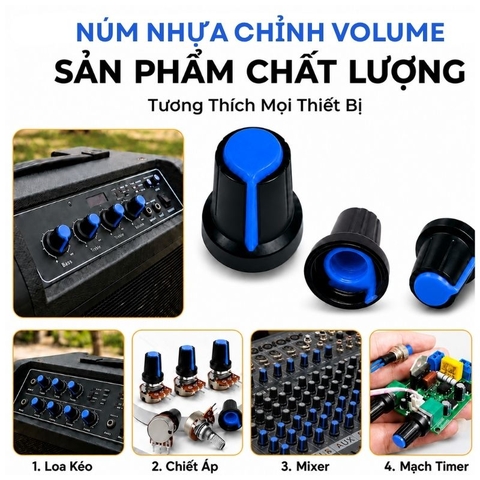 Núm Nhựa Volume Màu Xanh Thân Đen