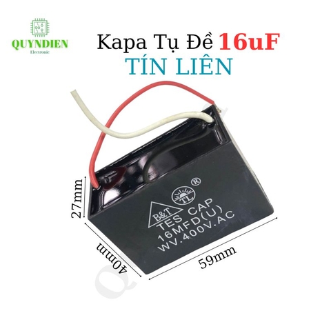 Tụ điện kapa tụ đề tụ ngậm tụ quạt 16uf 400V.AC TÍN LIÊN