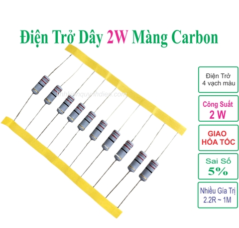 Điện Trở màng Carbon 2W 5% từ  2.2 ôm đến 1M