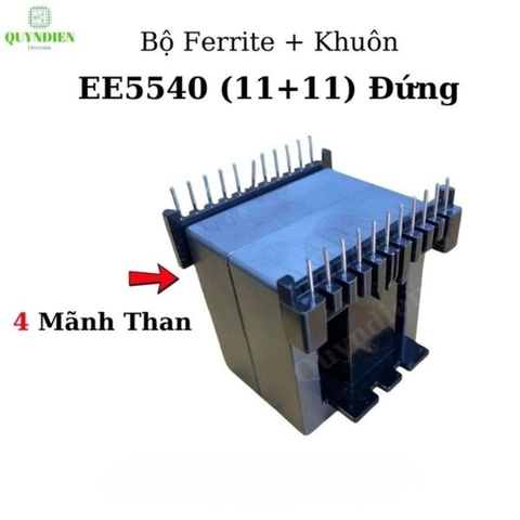 Lõi Biến Áp Xung EE5540 Đôi Đứng (11+11 Chân)