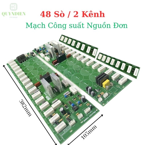 Mạch công suất nguồn đơn 48 sò 2 kênh, phíp gỗ FR1