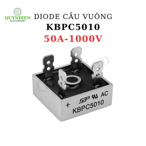 Diode Cầu Chỉnh Lưu KBPC5010 Điện Áp Tối Đa 1000V Dòng Điện Tối Đa 50A