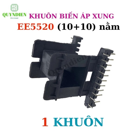 Khuôn biến áp xung EE5520 Nằm (10+10 chân)