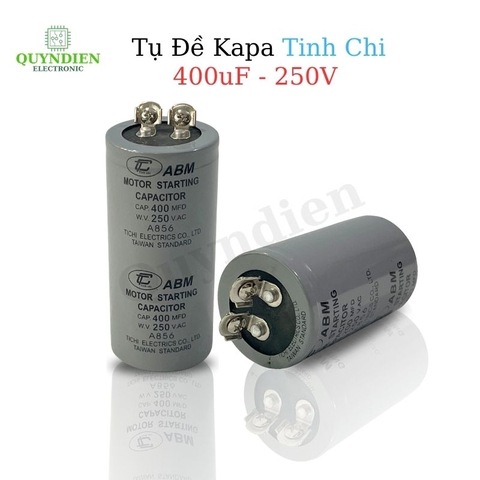 Tụ Đề Khởi Động Motor 400uF 250V Tụ Kapa Tinh Chi ABM