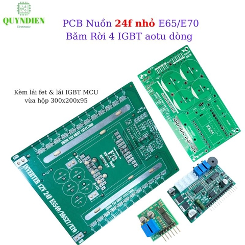 COMBO PCB Nguồn INVERTER 24 FET Nhỏ E65/E70 + Mạch Băm Rời 4 IGBT – Auto Nguồn Nước | Kèm Bo Lái KA3525 & MCU 4 Chế Độ