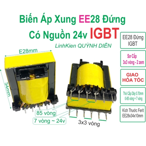 Biến áp xung quấn mới E2834 cao đứng IGBT cho máy 2 fet 4 fet 6 fet