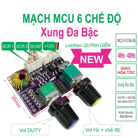 Mạch MCU 6 chế độ xung đa bậc mẫu NEW - Linh Kiện điện tử