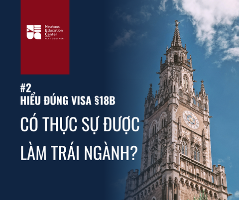 Visa §18B Đức có được làm trái ngành không? Hiểu đúng quy định mới nhất
