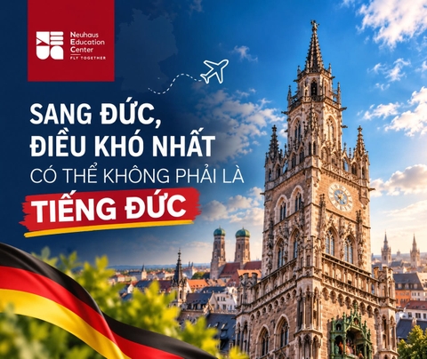 Sang Đức, điều khó nhất có thể không phải là tiếng Đức